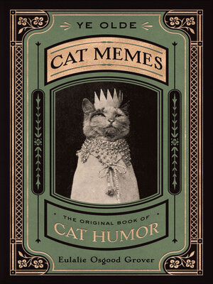 cover image of Ye Olde Cat Memes